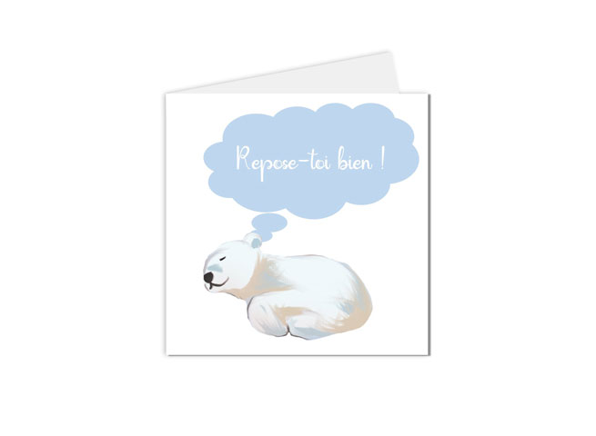 Carte postale "repose-toi bien" avec son ourson tout blanc