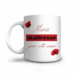 Offrez ce mug pour remercier la maîtresse de vos enfants pour cette année d'apprentissage