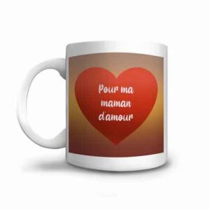 Mug illustré d'un gros cœur rouge pour ma maman d'amour !!!