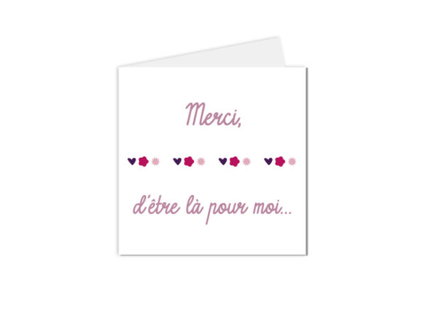 carte "merci d'être là pour moi"