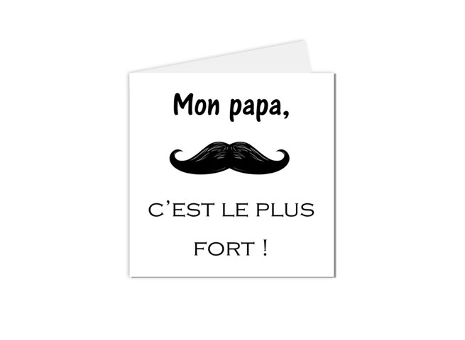 carte postale fête des pères, mon papa c'est le plus fort